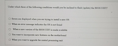 Under which three of the following conditions