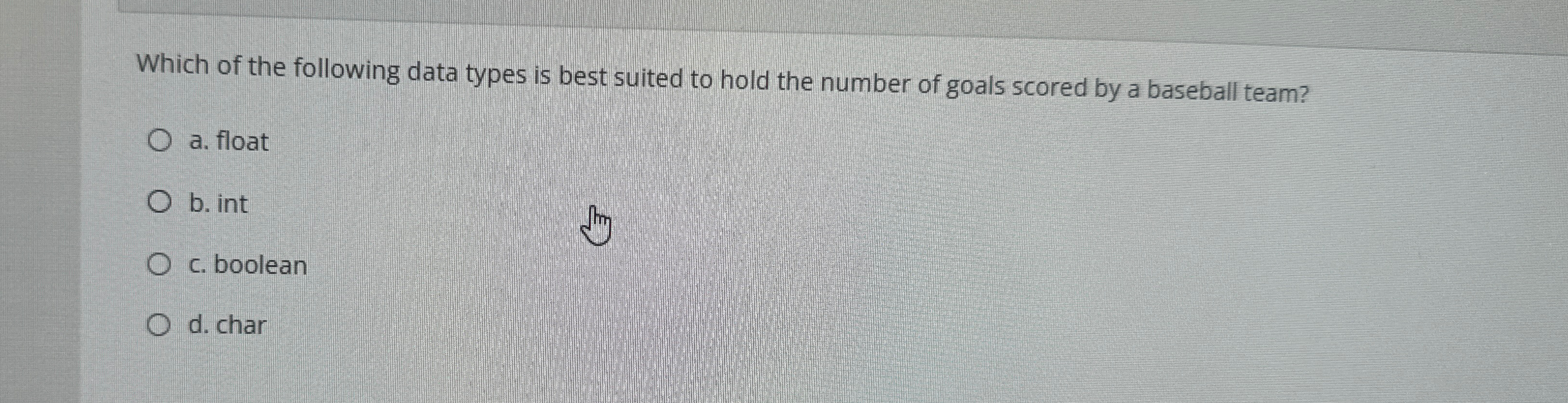 Which of the following data types is best suited