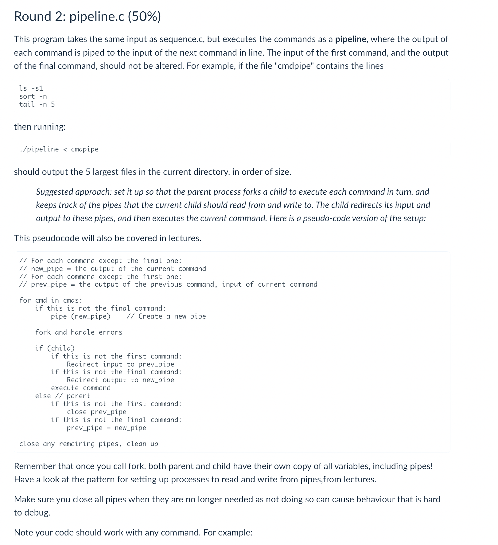 Round 2 : pipeline.c ( 5 0 % ) This program takes