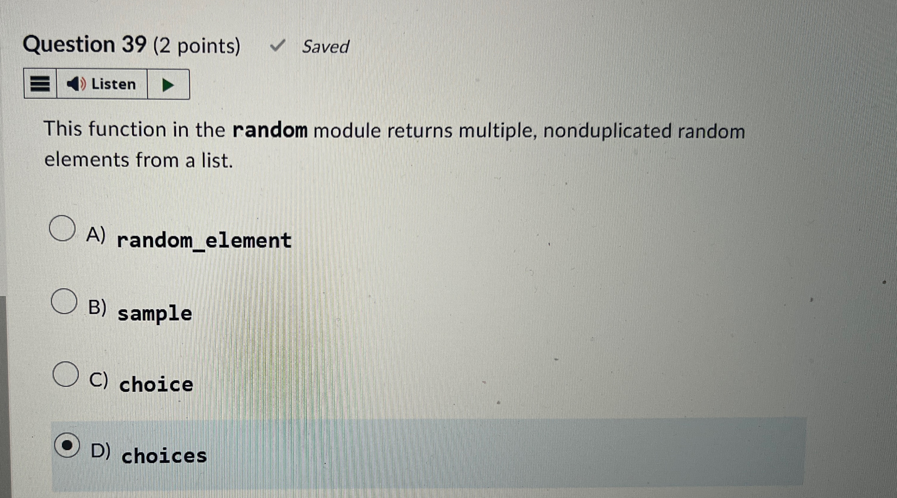 Question 3 9 ( 2 points ) Saved This function in