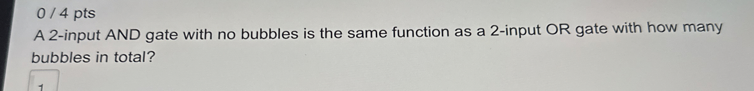 0 4 p t s A 2 - input AND gate with no bubbles is
