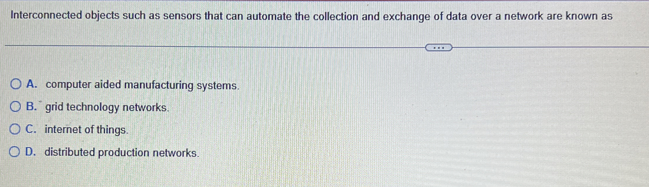 Interconnected objects such as sensors that can