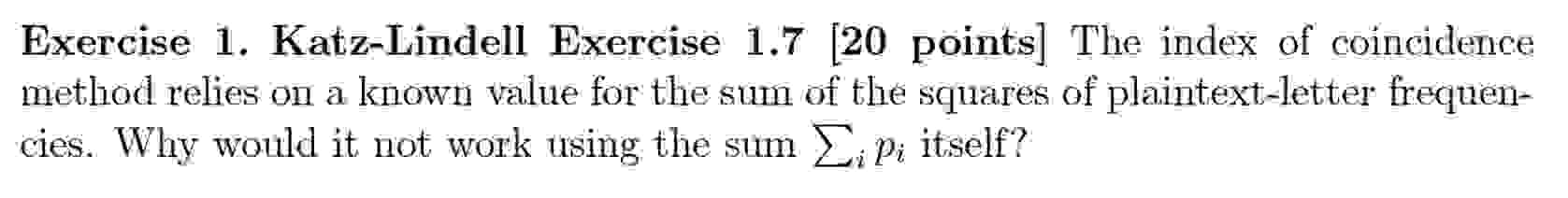 Exercise 1 . Katz - Lindell Exercise 1 . 7 [ 2 0