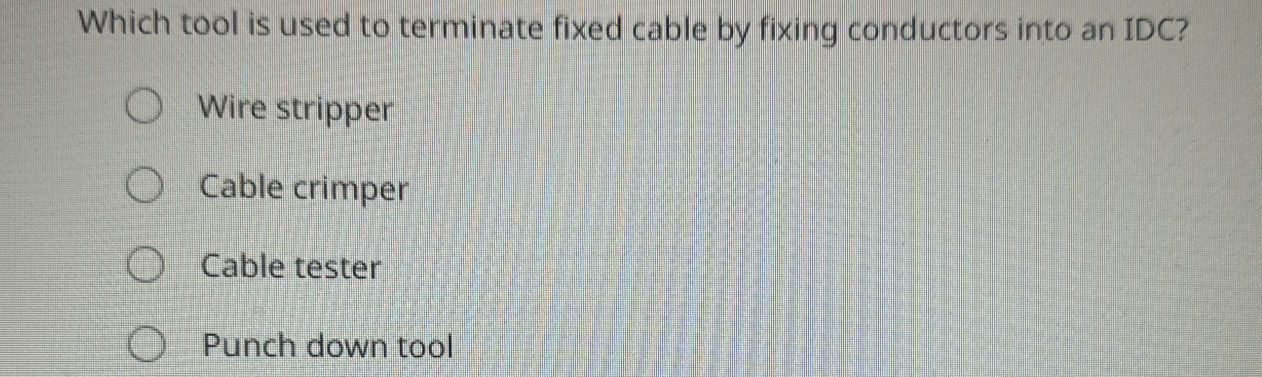 Which tool is used to terminate fixed cable by