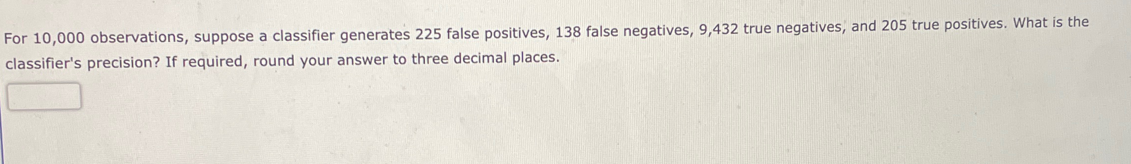 For 1 0 , 0 0 0 observations, suppose a