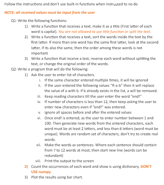please write a python code that follow the