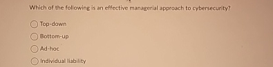 Which of the following is an effective managerial