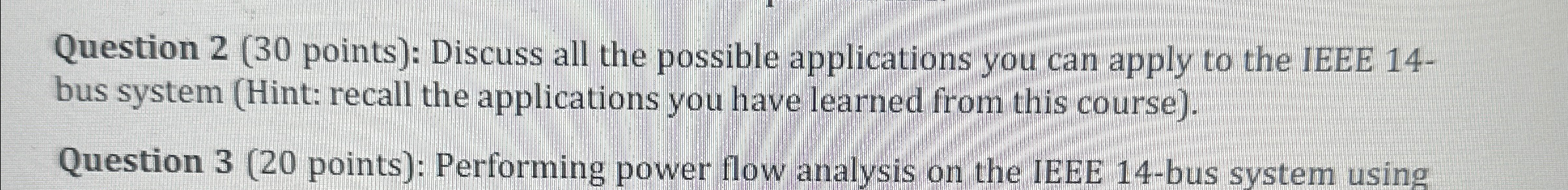 Question 2 ( 3 0 points ) : Discuss all the
