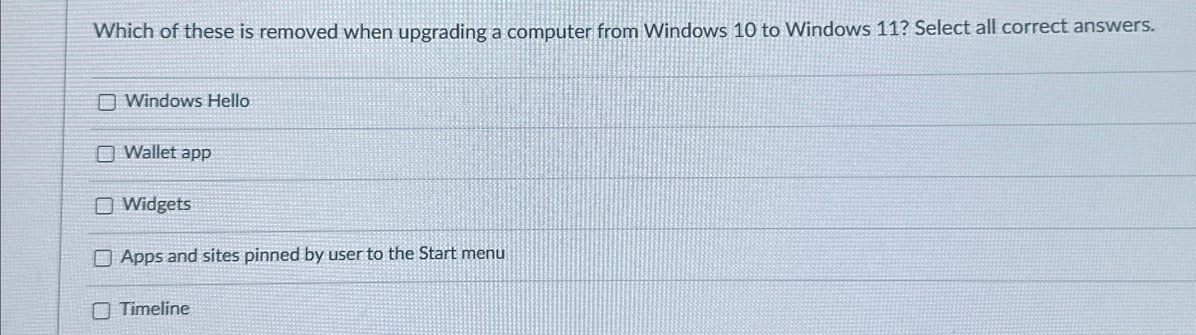 Which of these is removed when upgrading a