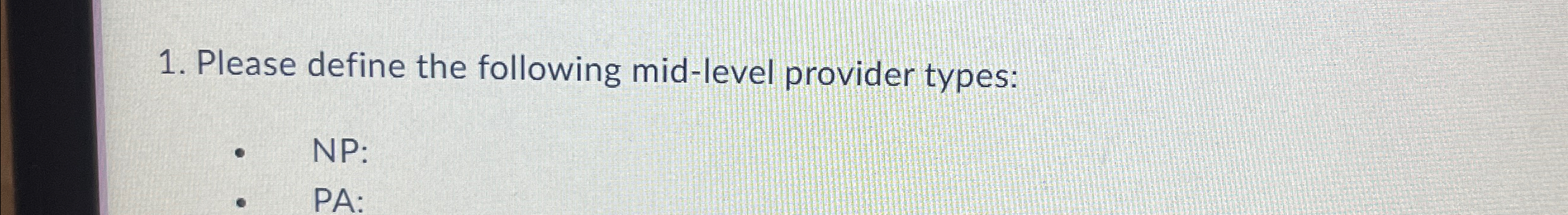 Please define the following mid - level provider
