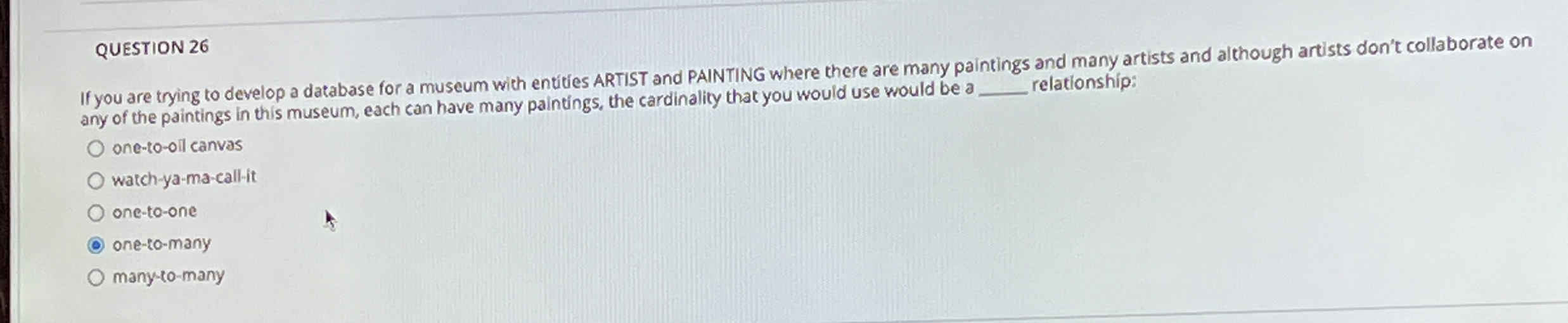 QUESTION 2 6 If you are trying to develop a