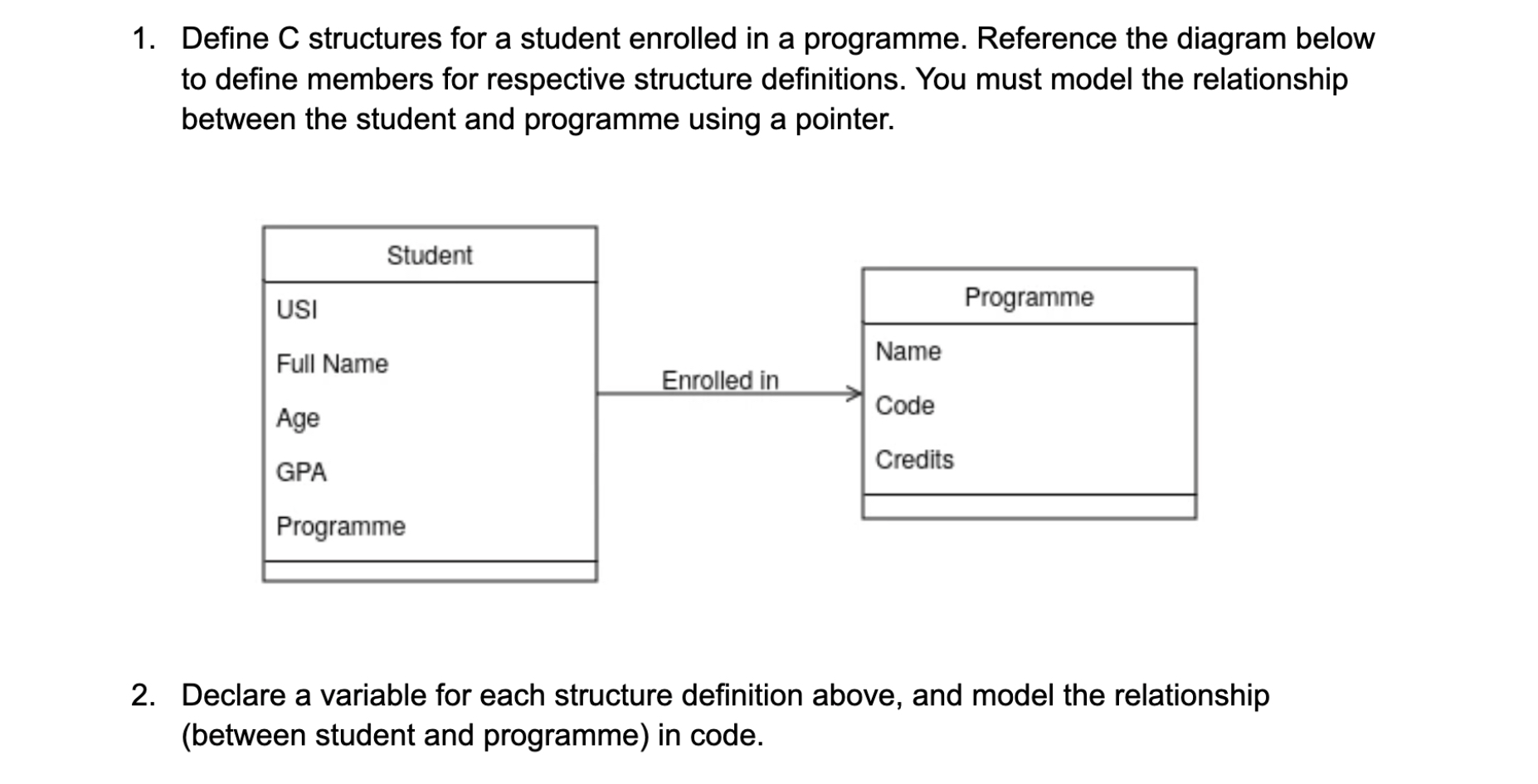Define C structures for a student enrolled in a