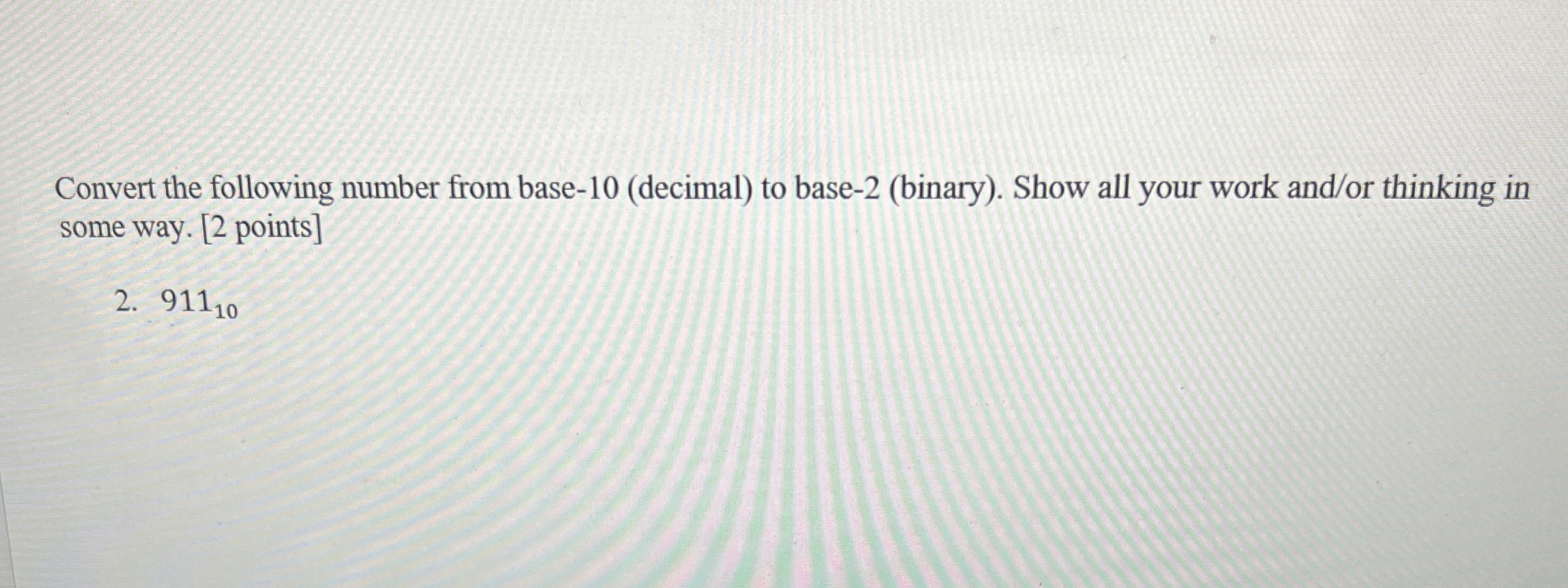 Convert the following number from base - 2 (