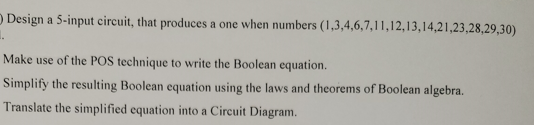 Design a 5 - input circuit, that produces a one