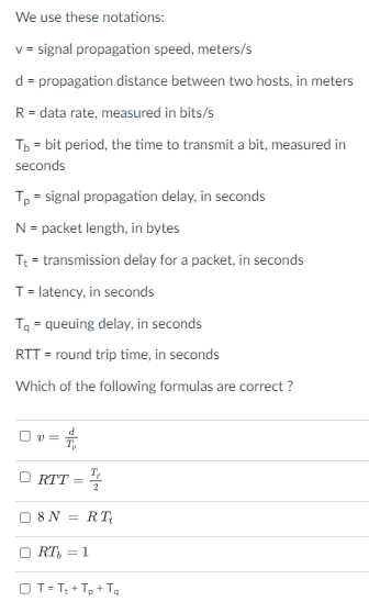 We use these notations: v = signal propagation