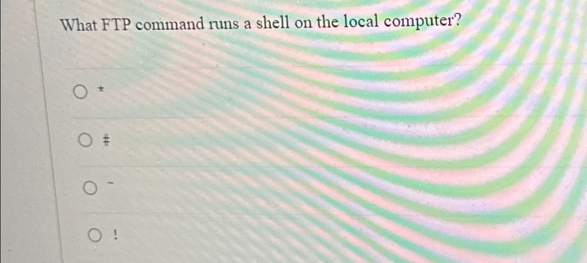 What FTP command runs a shell on the local