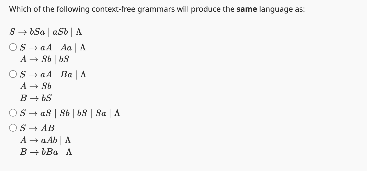 Which of the following context - free grammars