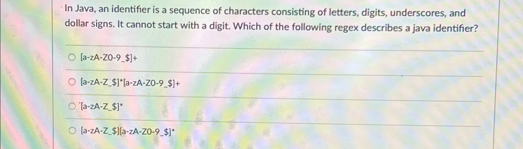 In Java, an identifier is a sequence of