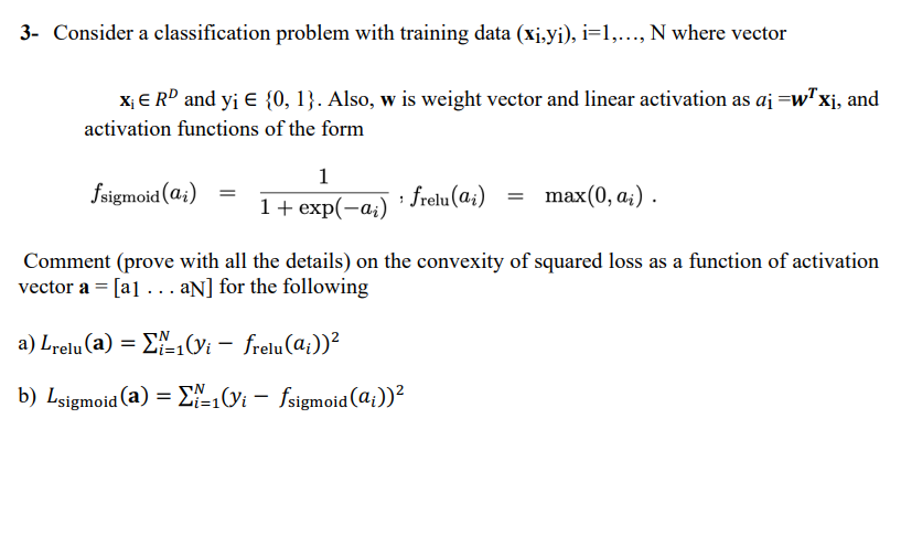 3 - Consider a classification problem with