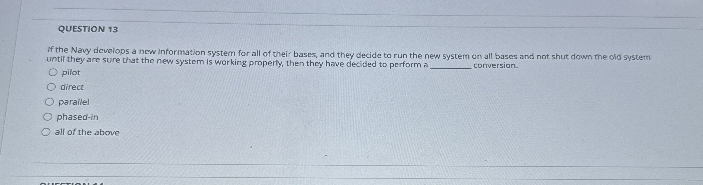 QUESTION 1 3 If the Navy develops a new