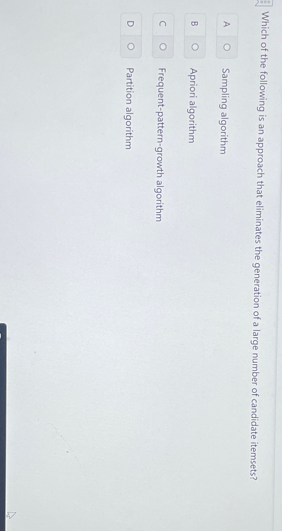 Which of the following is an approach that