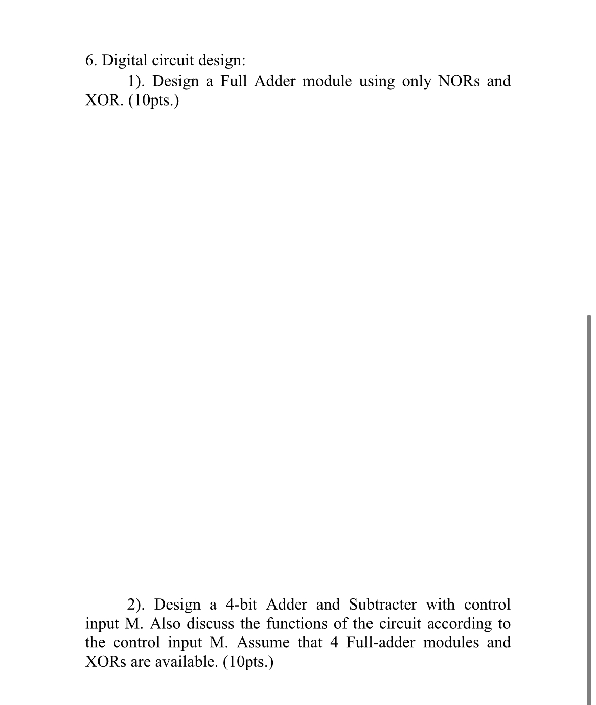 Digital circuit design: . Design a Full Adder