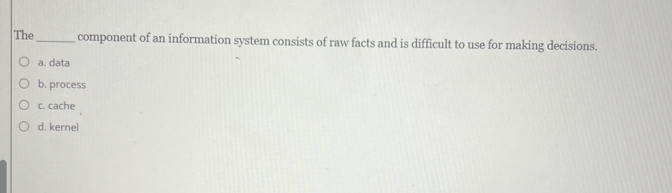 The q , component of an information system