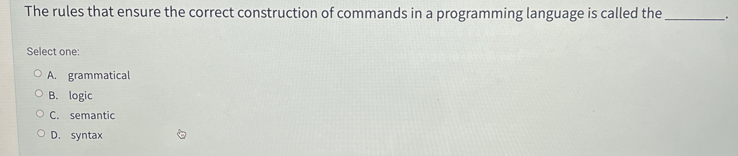 The rules that ensure the correct construction of