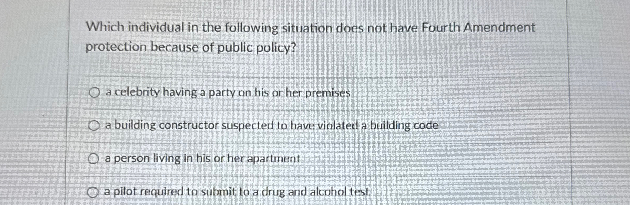 Which individual in the following situation does