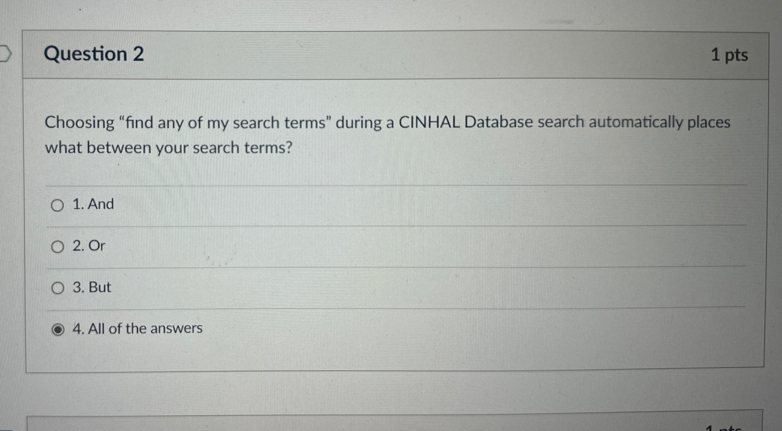 Question 2 1 pts Choosing "find any of my search