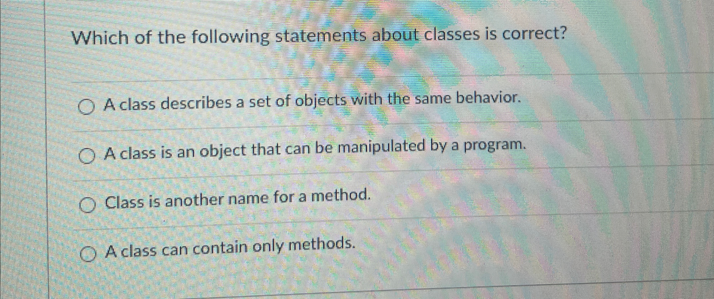 Which of the following statements about classes