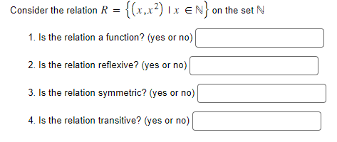 Consider the relation R = { ( 2 , 3 ) , ( 4 , 5 )