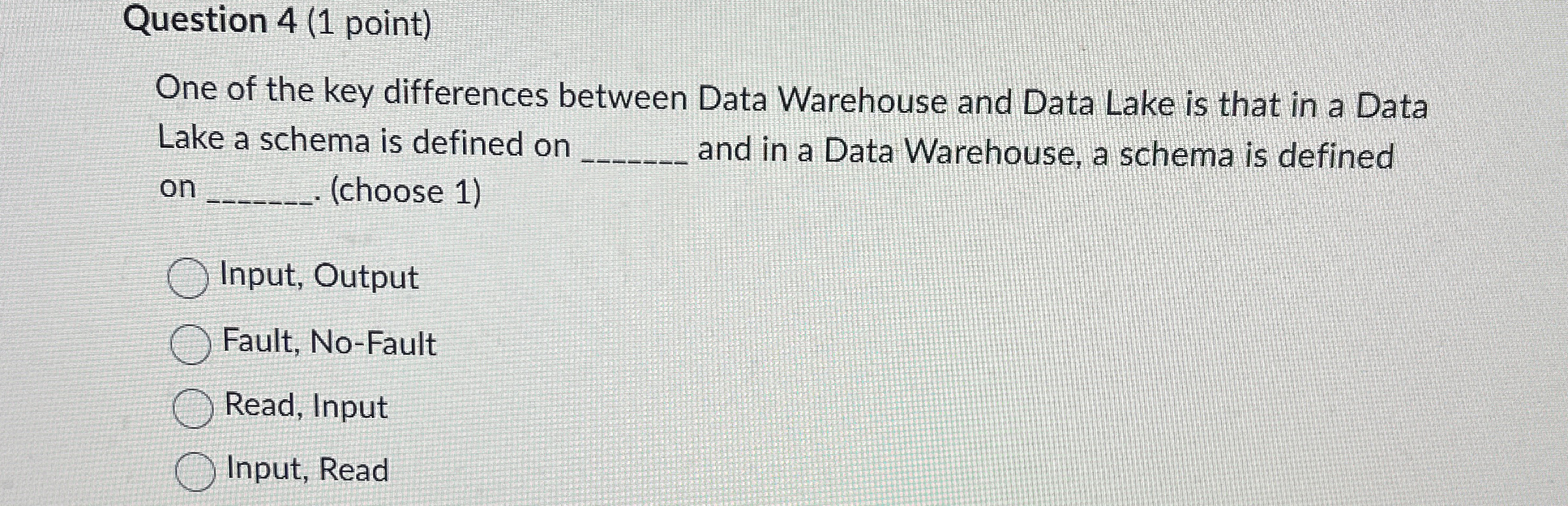 Question 4 ( 1 point ) One of the key differences