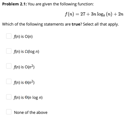 Problem 2 . 1 : You are given the following