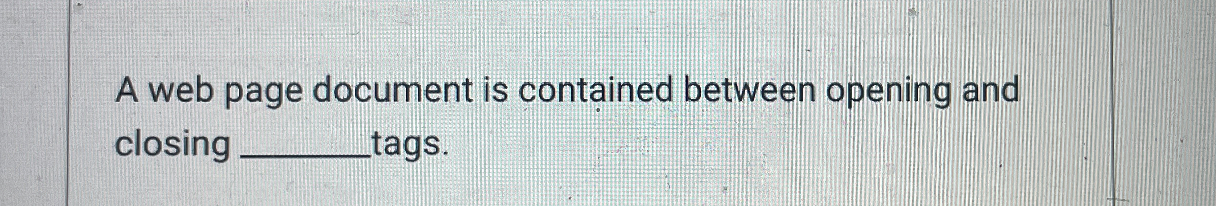 A web page document is contained between opening