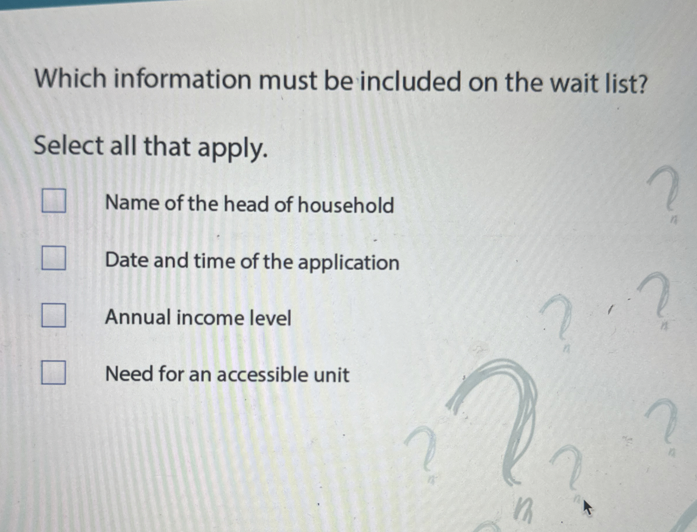 Which information must be included on the wait