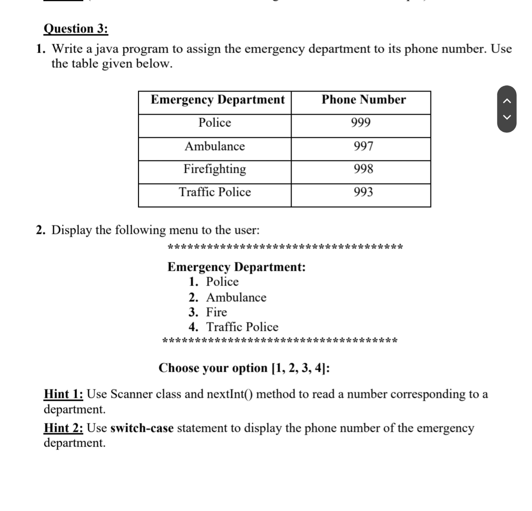 Question 3 : Write a java program to assign the