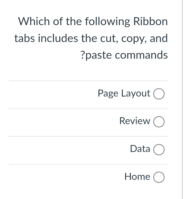 Which of the following Ribbon tabs includes the