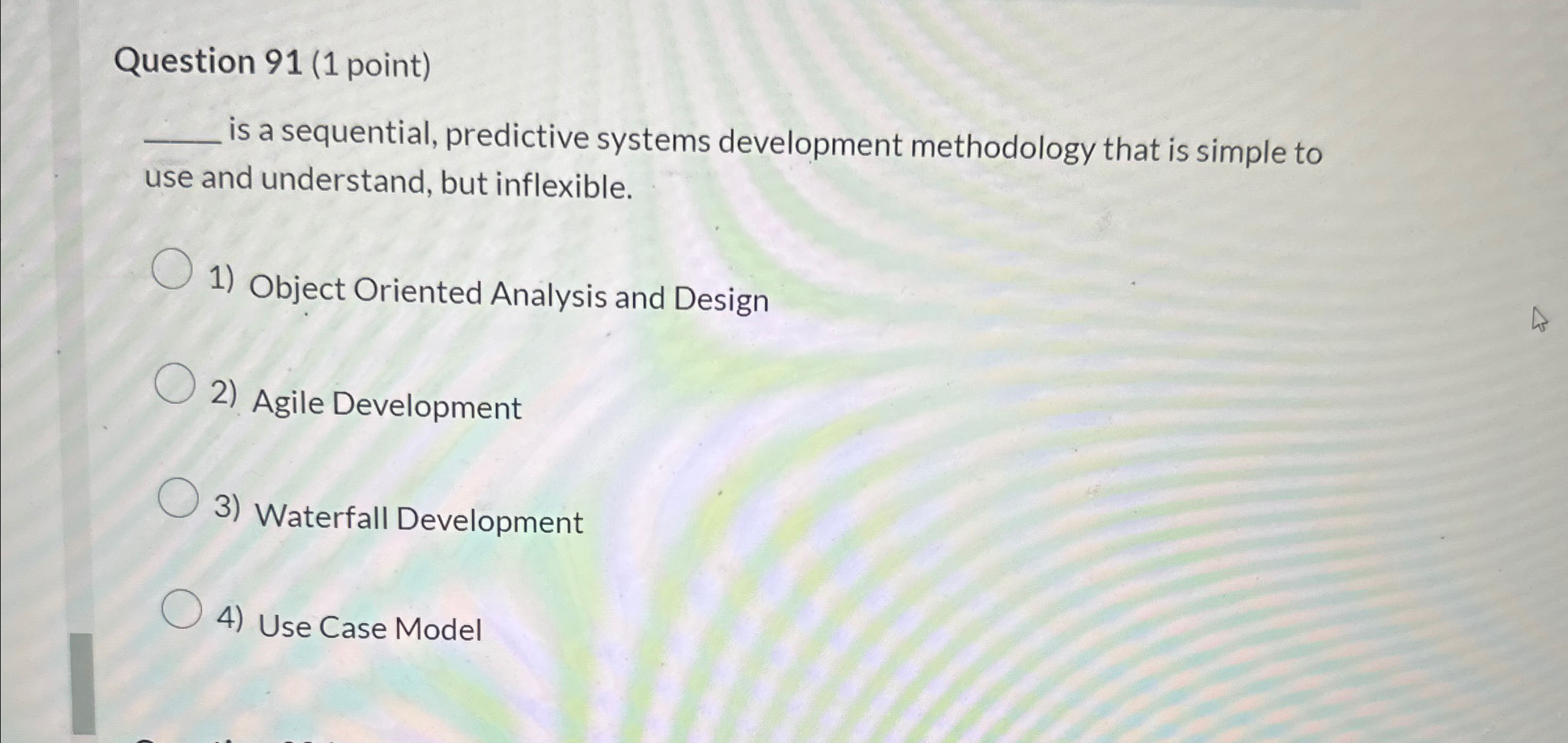 Question 9 1 ( 1 point ) is a sequential,