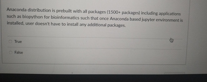 Anaconda distribution is prebuilt with all