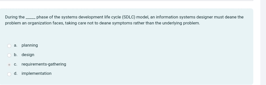 During the phase of the systems development life