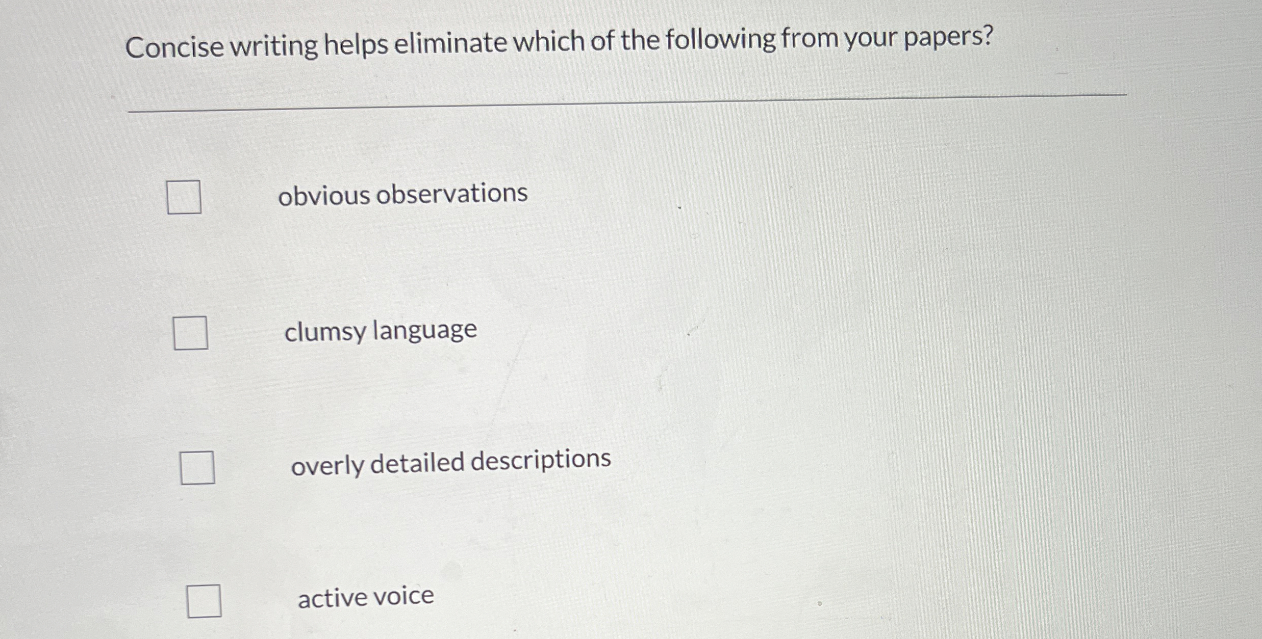 Concise writing helps eliminate which of the