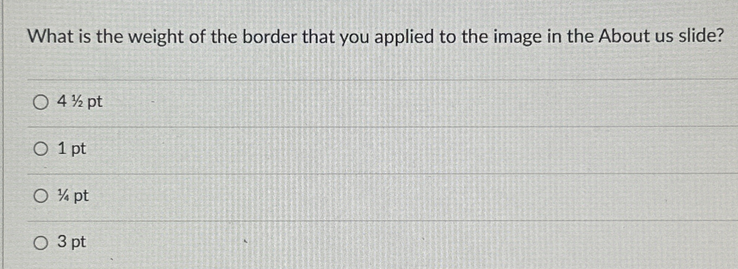 What is the weight of the border that you applied