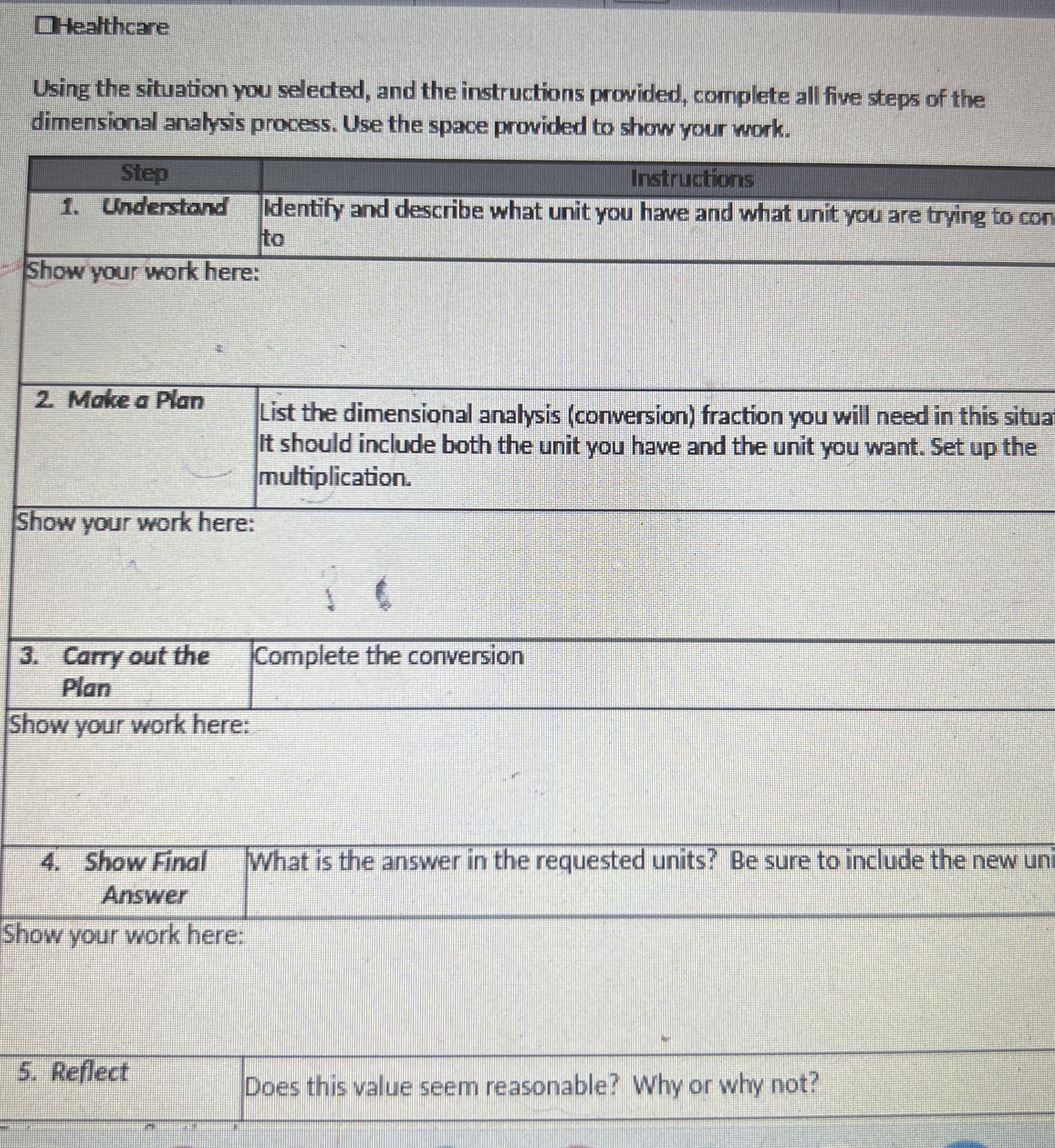 DHealthcare Using the situation you selected, and