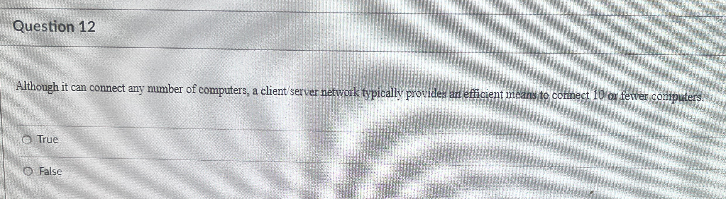 Question 1 2 Although it can connect any number