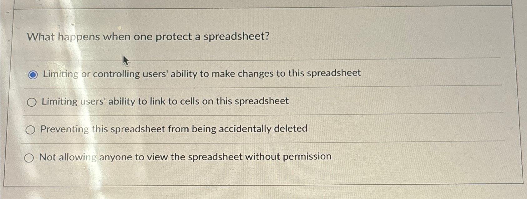 What happens when one protect a spreadsheet? q ,