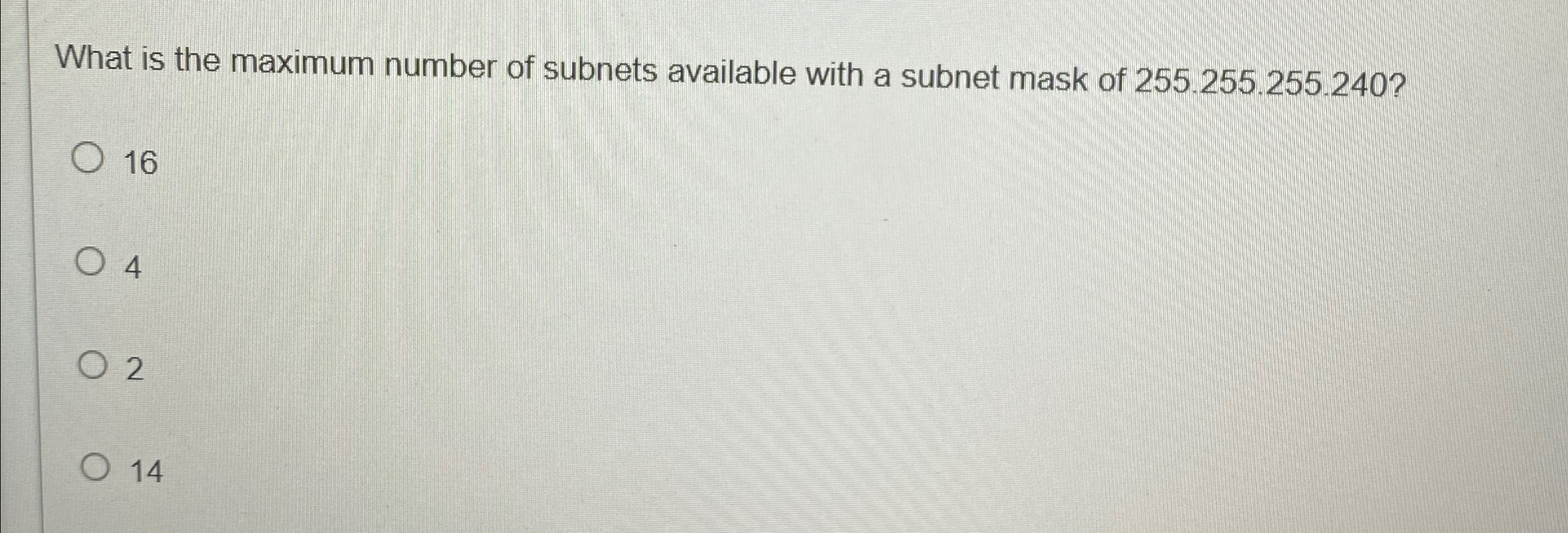 What is the maximum number of subnets available
