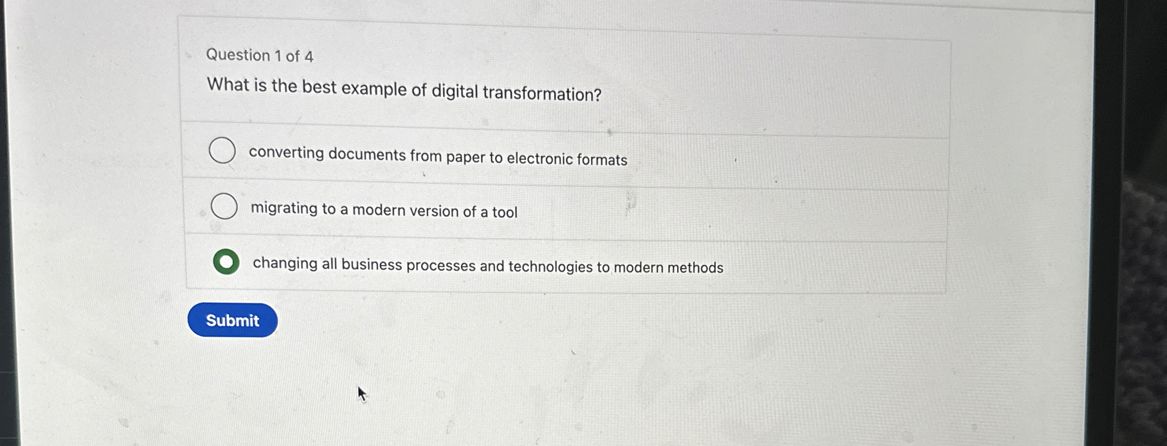 Question 1 of 4 What is the best example of
