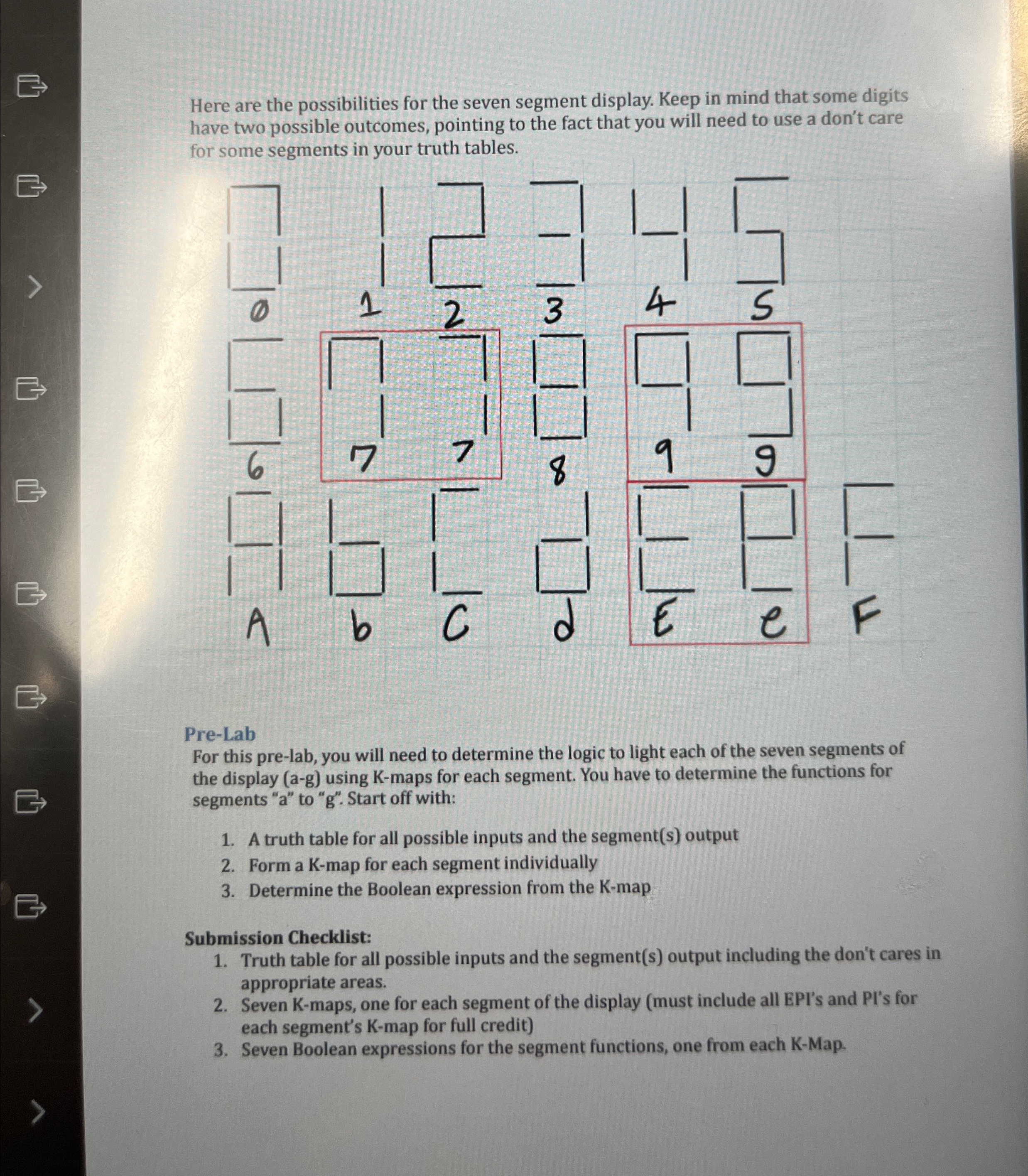 Here are the possibilities for the seven segment