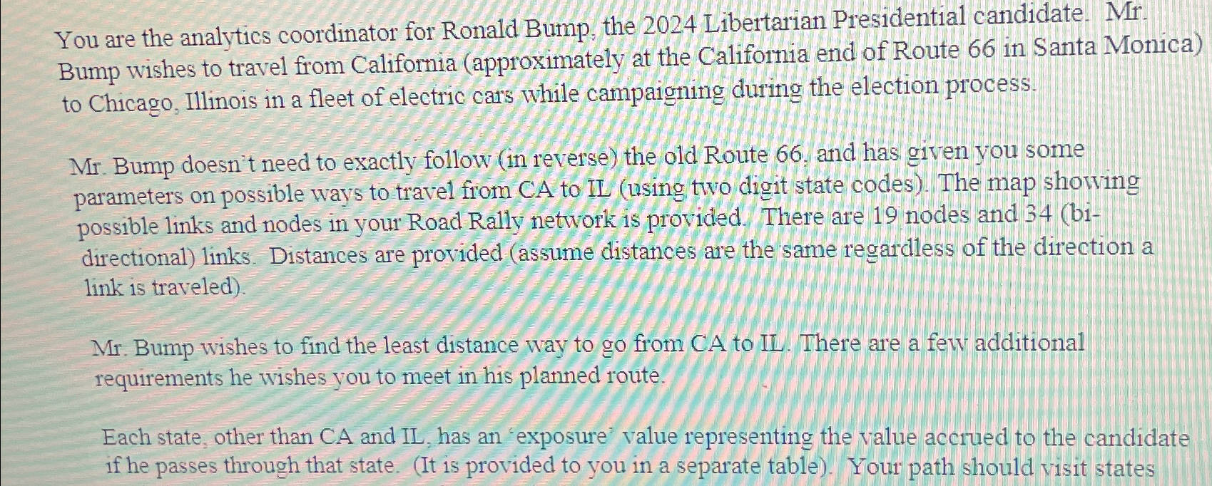 You are the analytics coordinator for Ronald